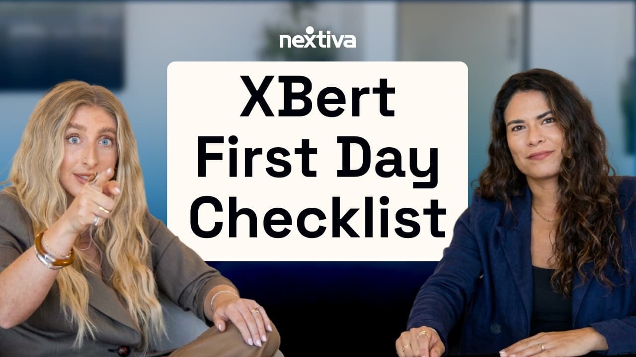 Official Nextiva YouTube thumbnail for XBert first-day checklist.
